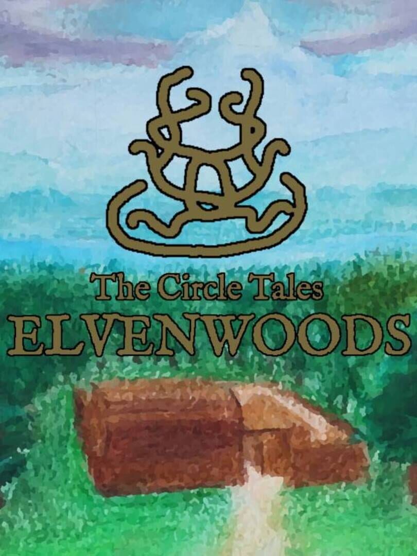 The Circle Tales: Elvenwoods