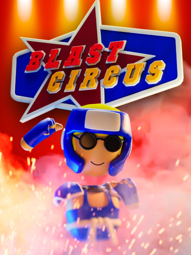 Blast Circus (2024)