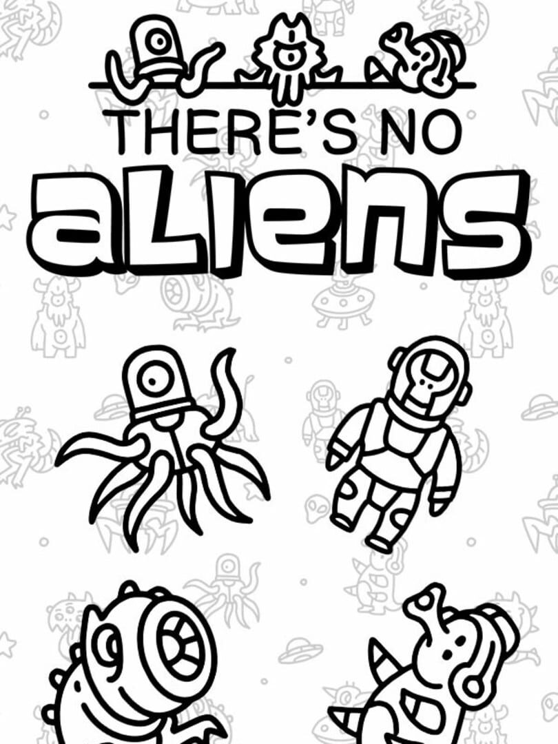 There's No Aliens (2024)