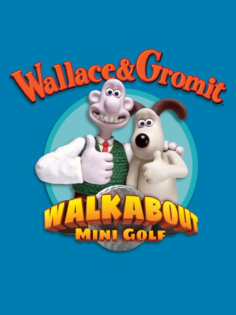 Walkabout Mini Golf: Wallace & Gromit (2025)