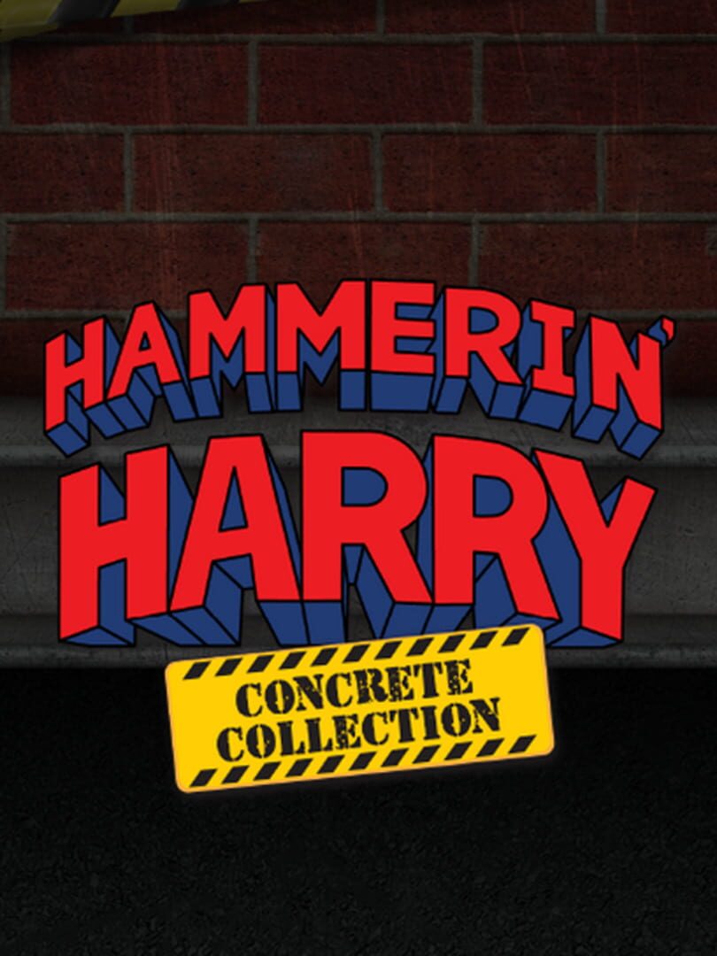 Bundle : Hammerin' Harry: Concrete Collection