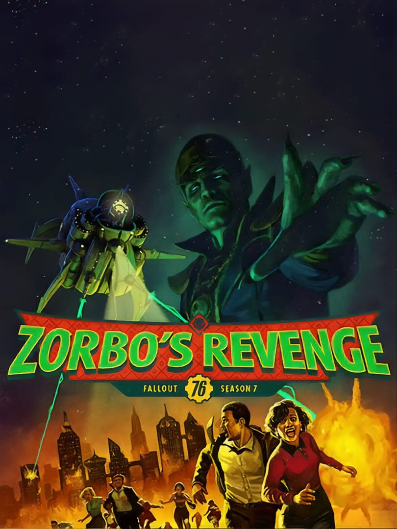 Fallout 76: Season 7 - Zorbo's Revenge
