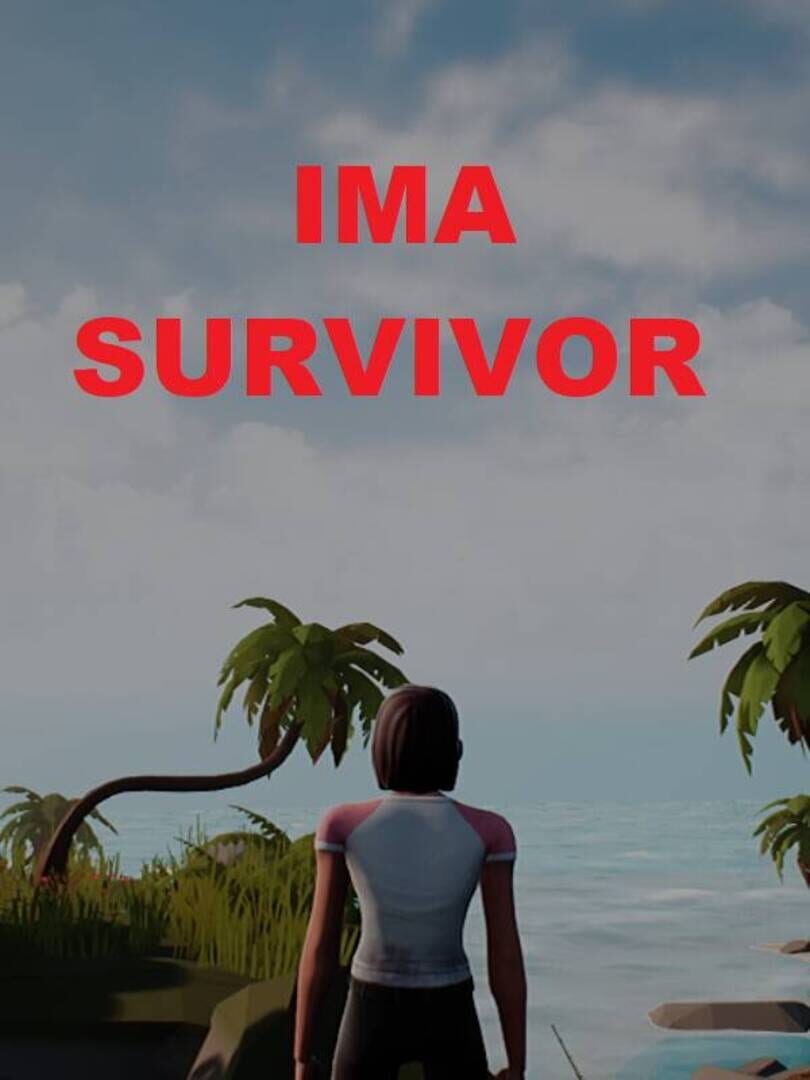 Ima Survivor