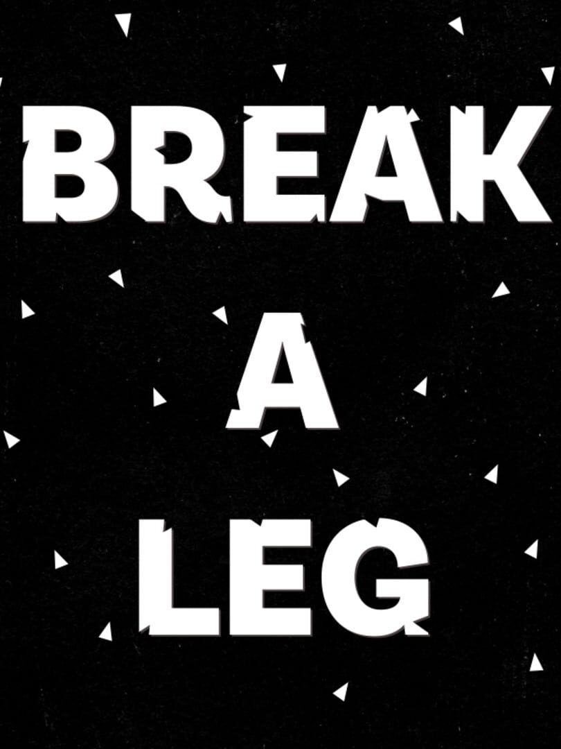 Break a Leg (2025)