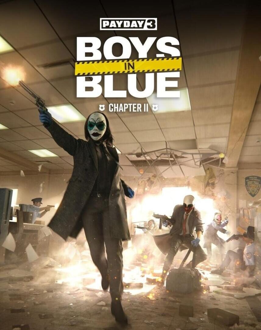 Payday 3: Boys In Blue - Chapter 2 (2024)