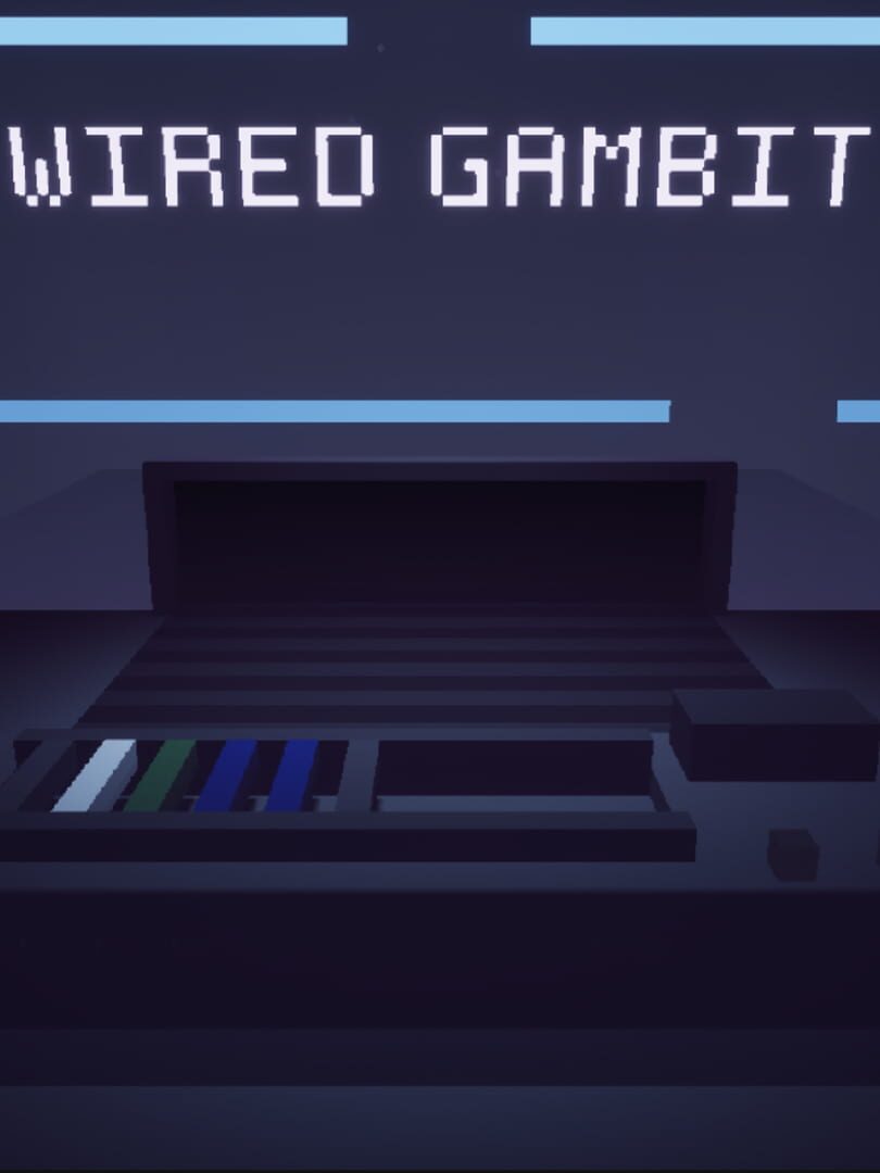 Wired Gambit (2024)