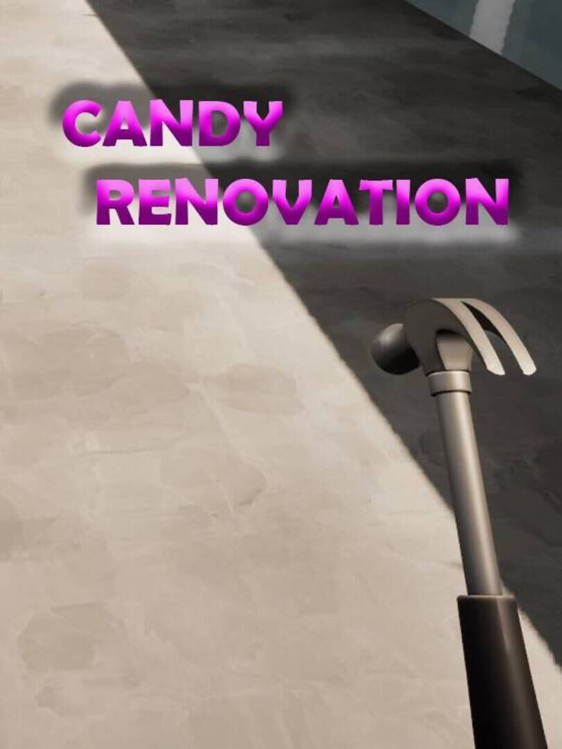 Candy Renovation