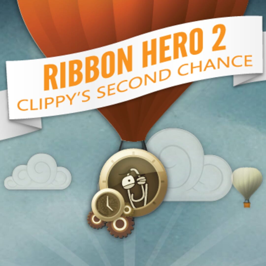 Ribbon Hero 2: Clippy's Second Chance (2011)