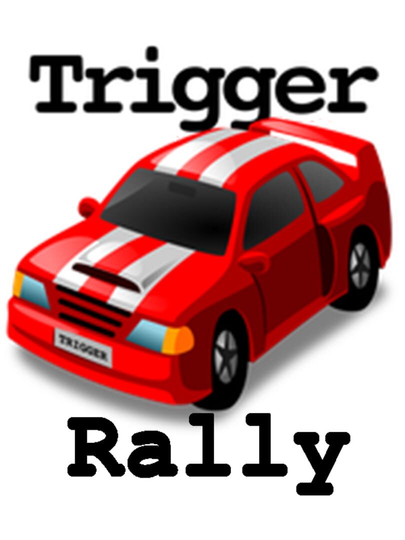 Trigger Rally (2004)