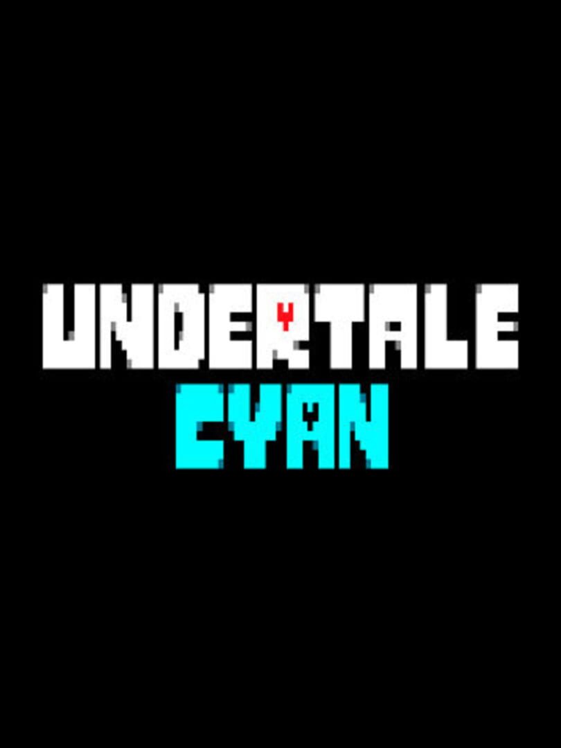 Undertale Cyan (2025)