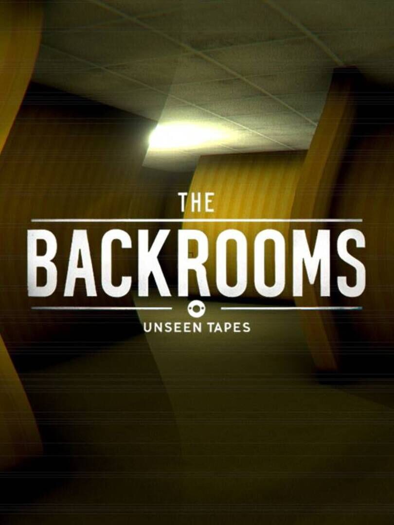 The Backrooms: Unseen Tapes