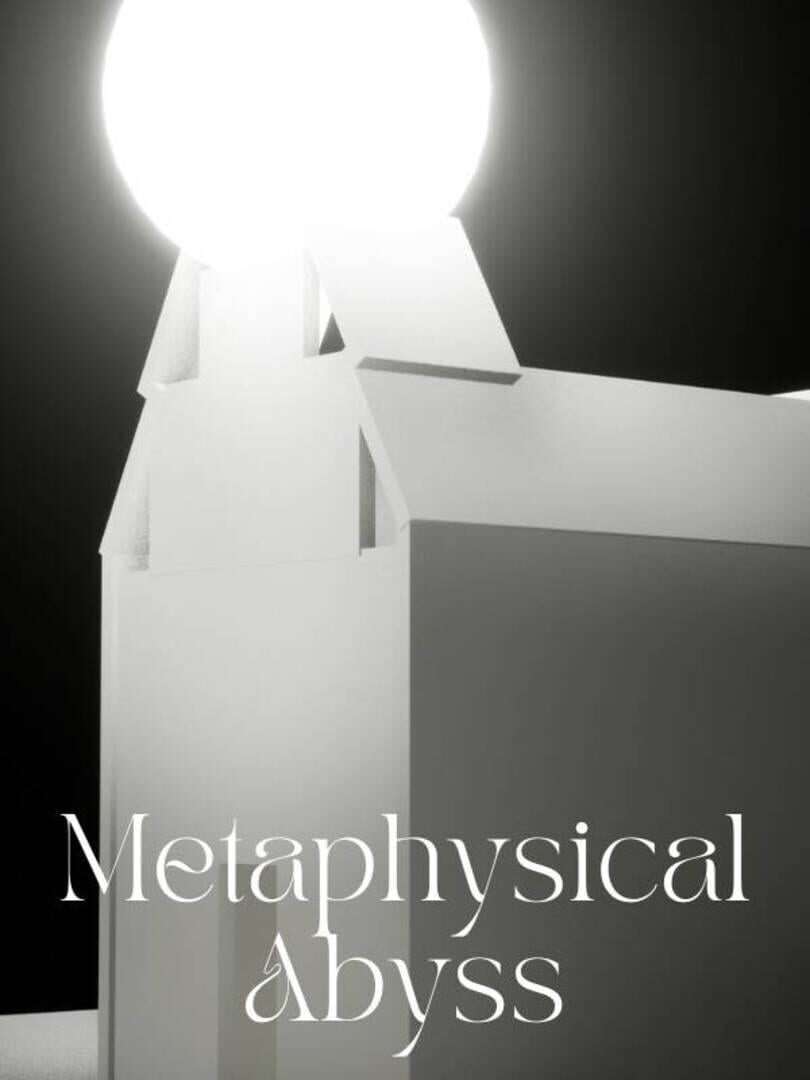 Metaphysical Abyss