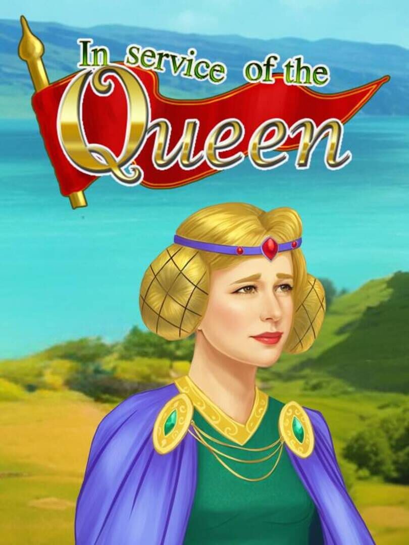 In Service of the Queen