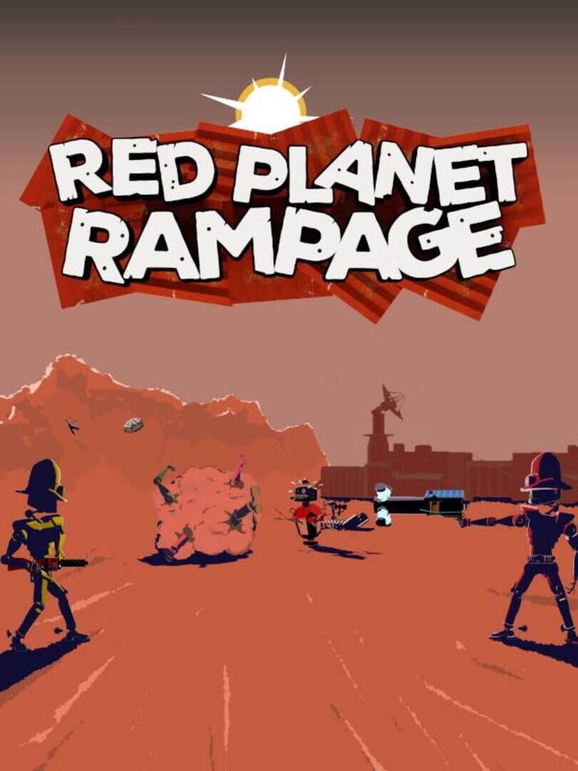 Red Planet Rampage
