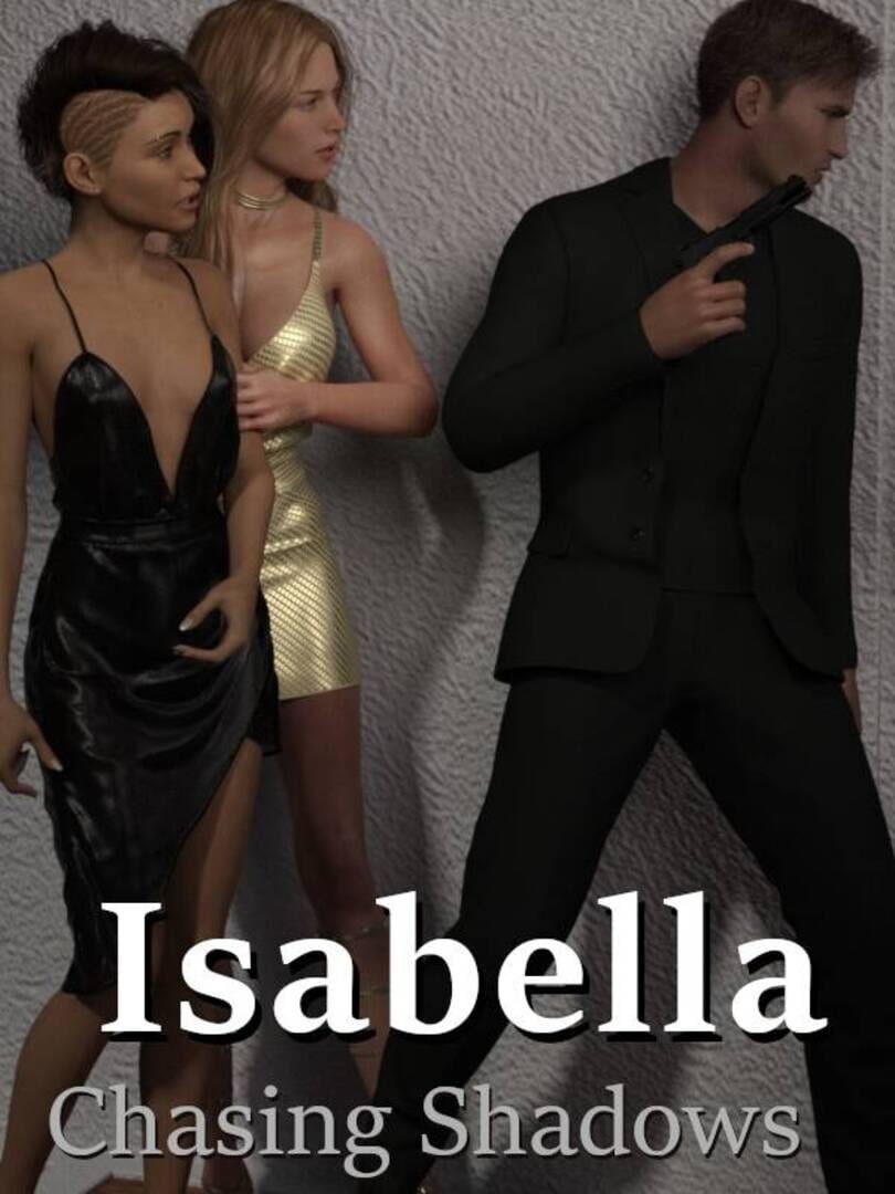 Isabella: Chasing Shadows (2024)