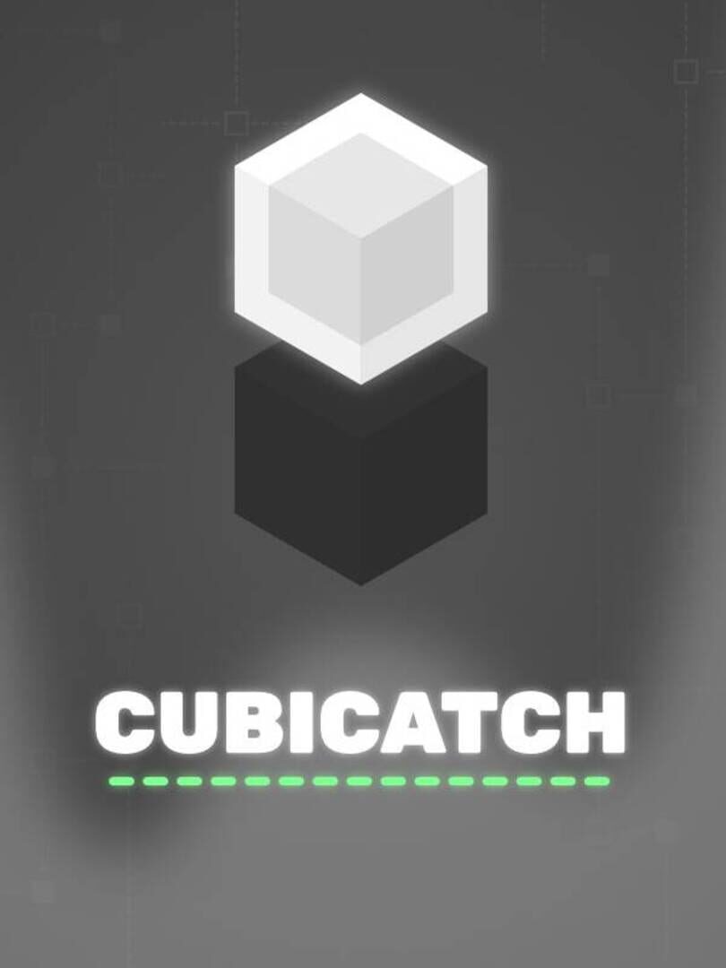 Cubicatch