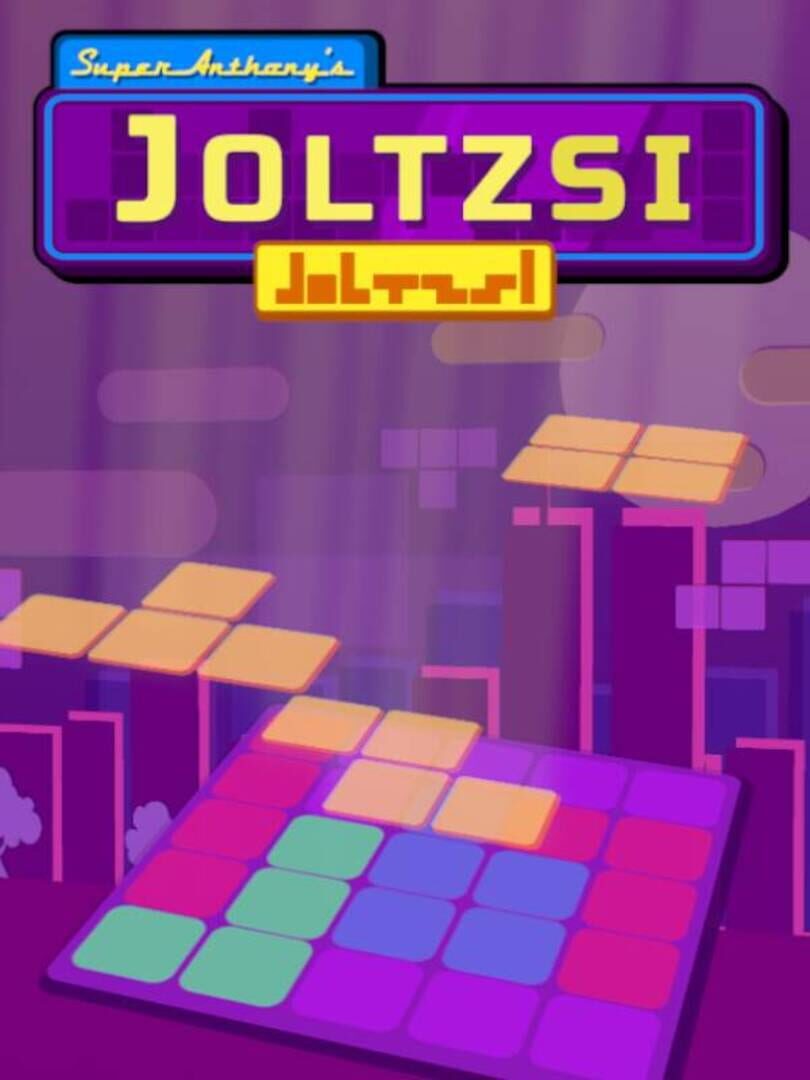 Super Anthony's Joltzsi