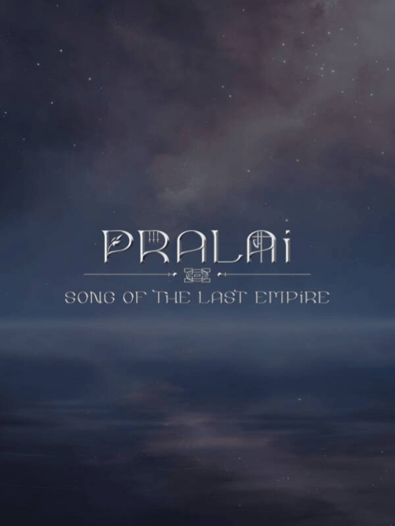 Pralai Song of The Last Empire Cover