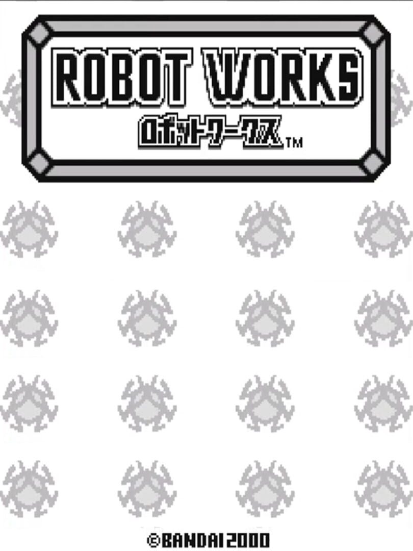 Robot Works