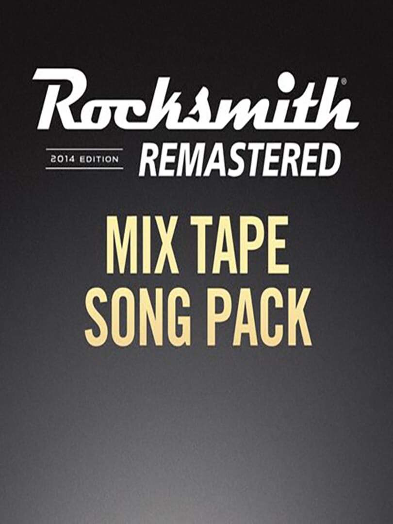 Rocksmith 2014 Edition: Remastered - Mix Tape Song Pack