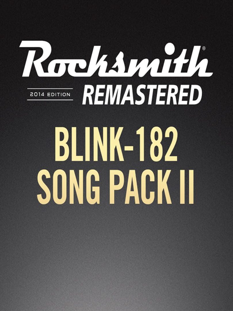 Rocksmith 2014 Edition: Remastered – blink-182: Song Pack II