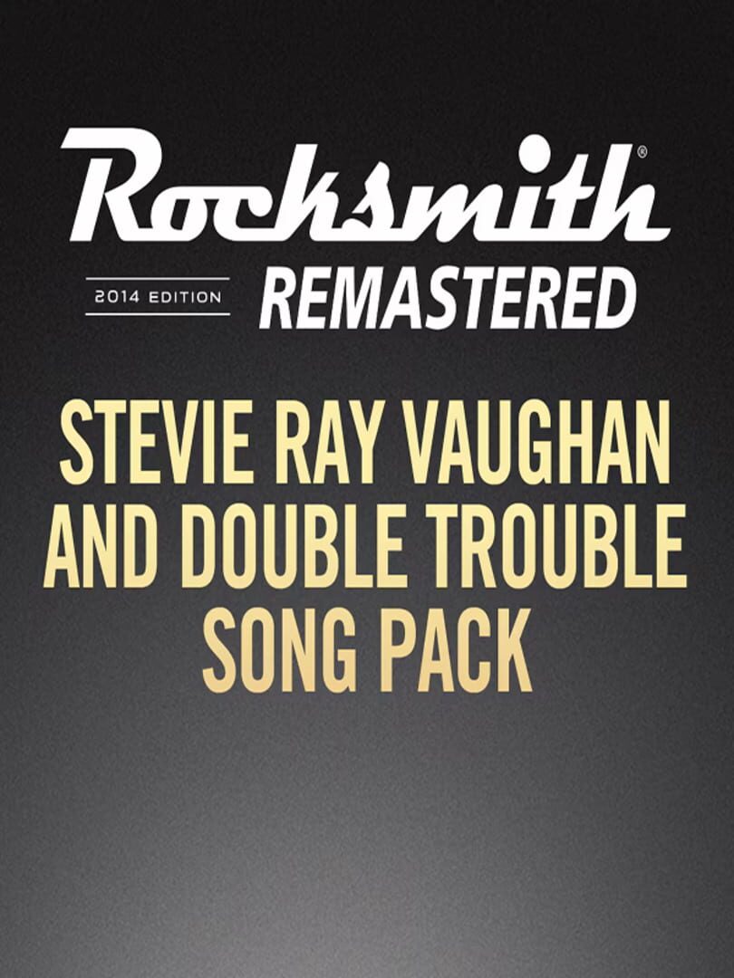 Rocksmith 2014 Edition: Remastered - Stevie Ray Vaughan & Double Trouble: Song Pack
