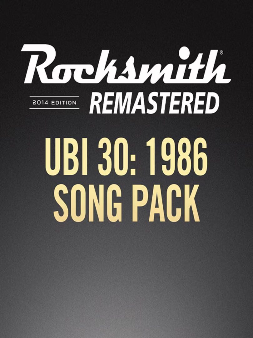 Rocksmith 2014 Edition: Remastered - UBI30: 1986 Song Pack