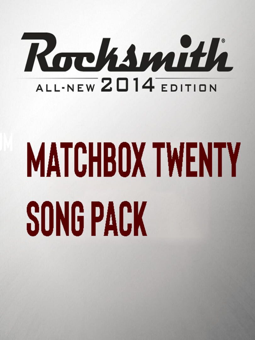 Rocksmith 2014 Edition: Remastered - Matchbox Twenty: Song Pack