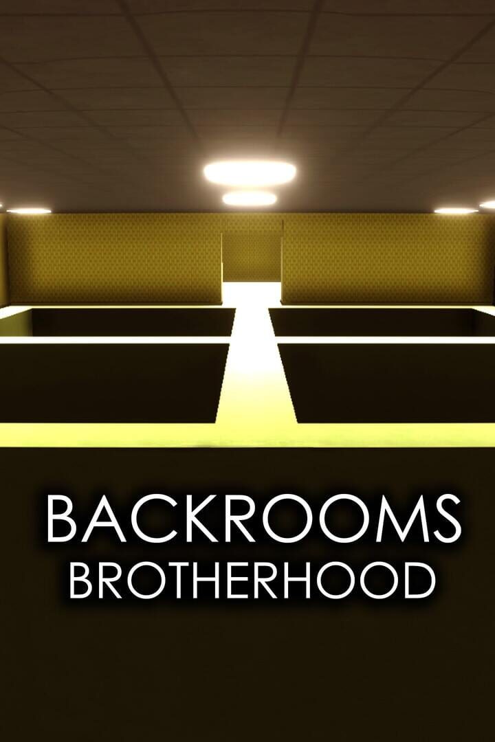 Backrooms Brotherhood