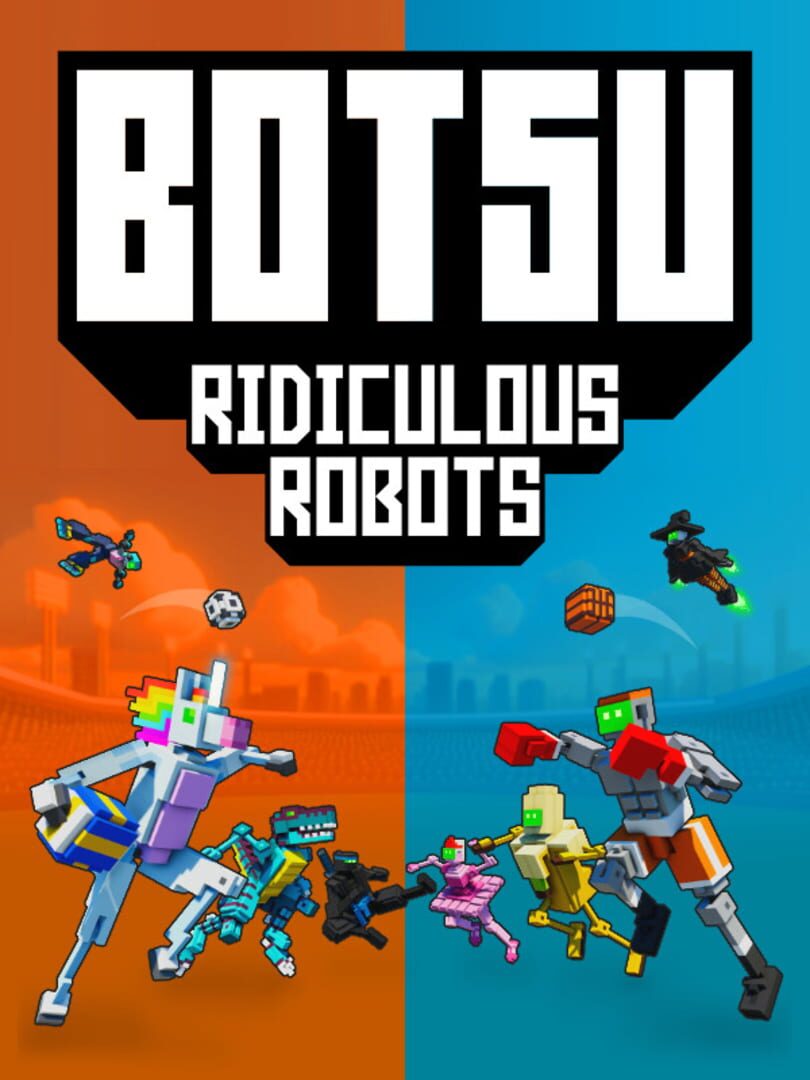 Botsu: Ridiculous Robots (2024)