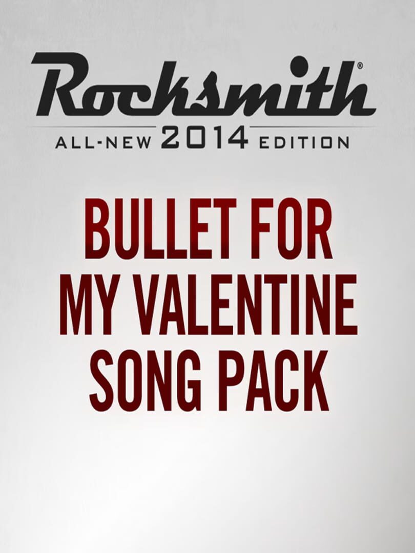 Rocksmith 2014: Bullet For My Valentine Song Pack
