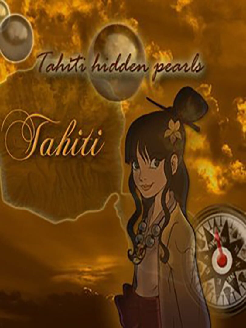 Tahiti Hidden Pearls (2009)