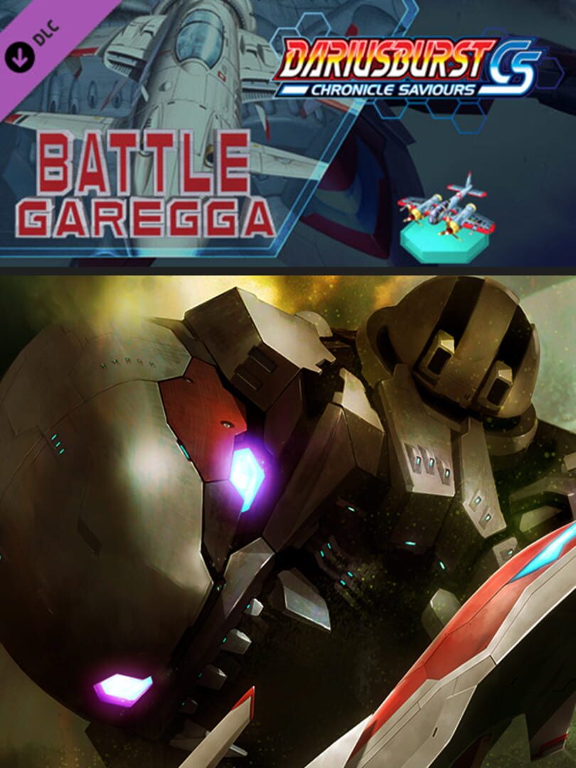 Dariusburst: Chronicle Saviours - Battle Garegga cover art