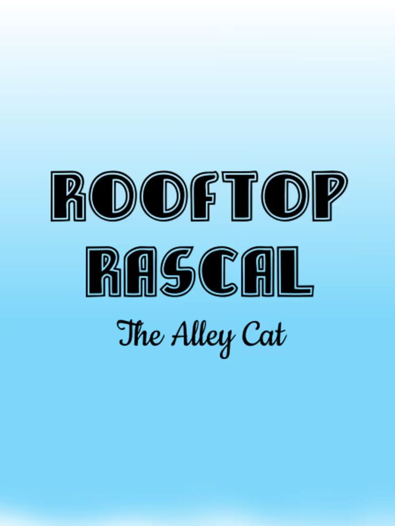 Rooftop Rascal: The Alley Cat (2024)