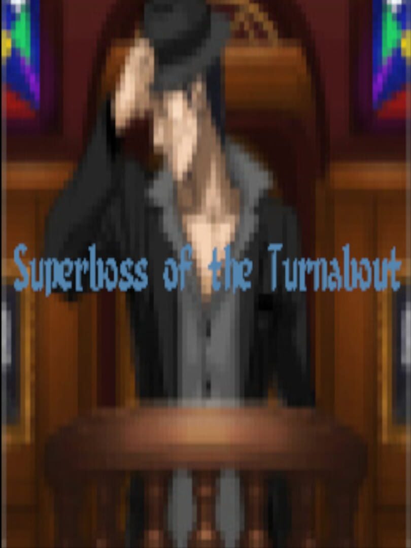 Superboss of the Turnabout
