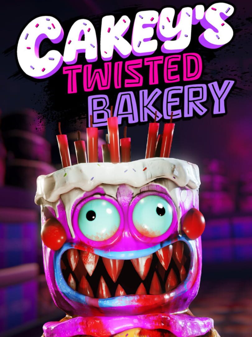 Cakey's Twisted Bakery (2024)