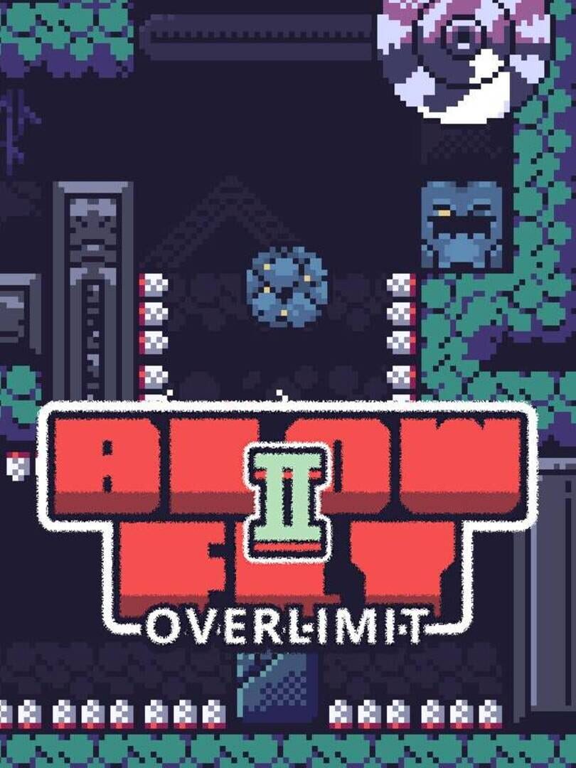 Blow Fly2: Overlimit