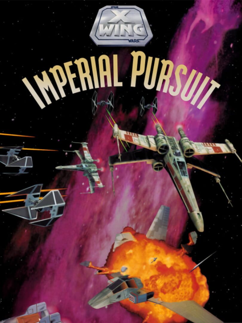 Cover image of Star Wars: X-Wing Tour of Duty - Imperial Pursuit