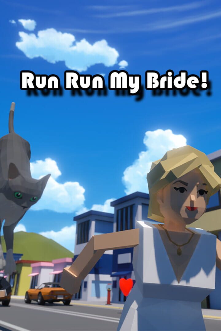 Run Run My Bride! (2024)