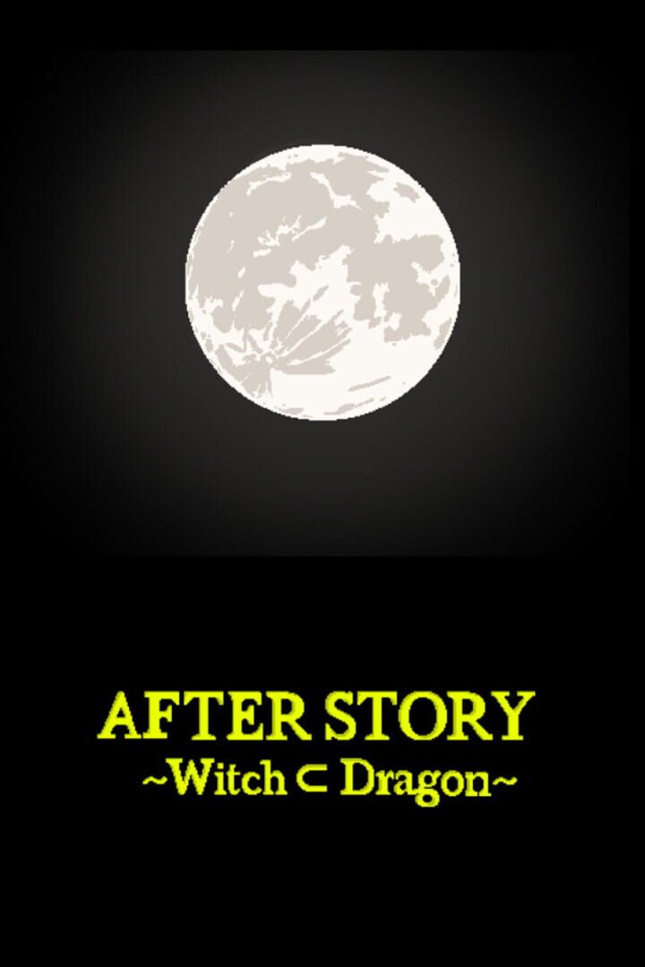 After Story: Witch Dragon