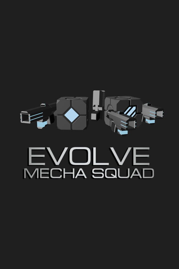 Evolve: Mecha Squad