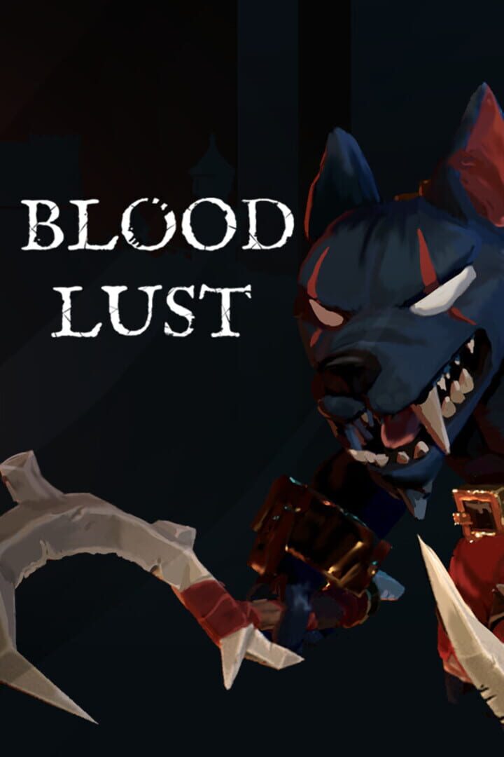 Blood Lust