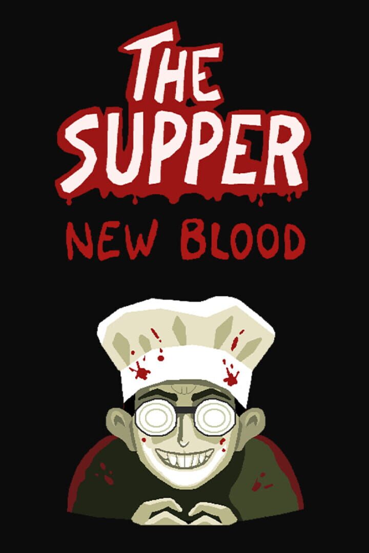 The Supper: New Blood (2025)