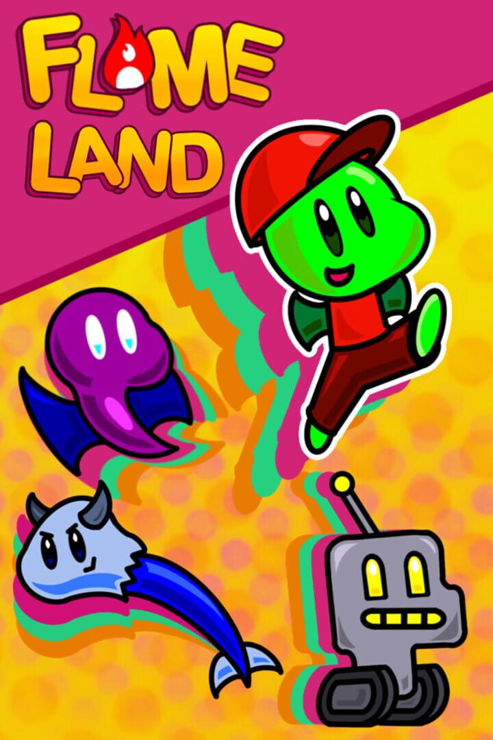 Flame Land