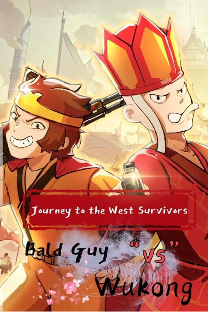 Survivors of Journey to the West: Bald Guy vs Wukong (2025)