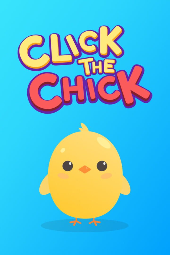 Click the Chick