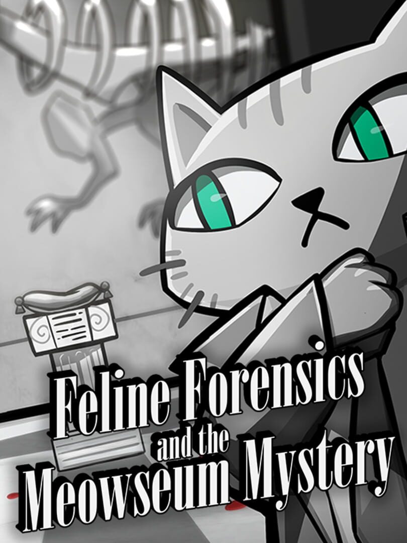 Feline Forensics and the Meowseum Mystery (2025)