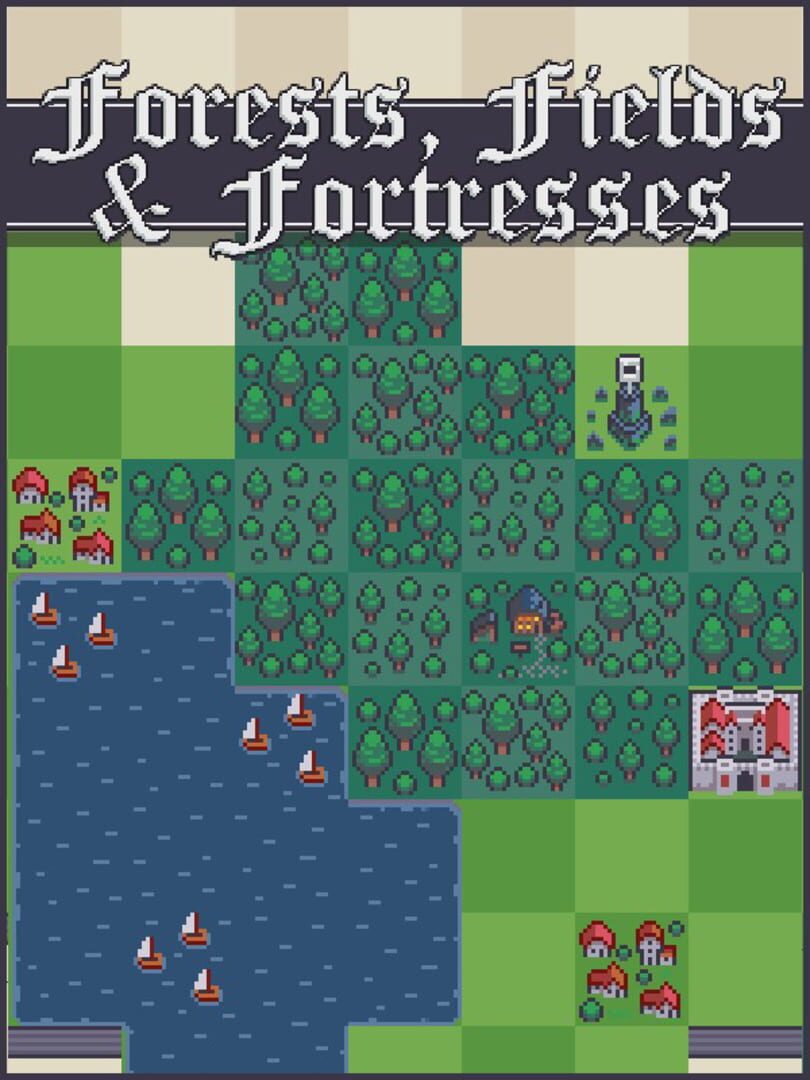 Forests, Fields and Fortresses (2023)