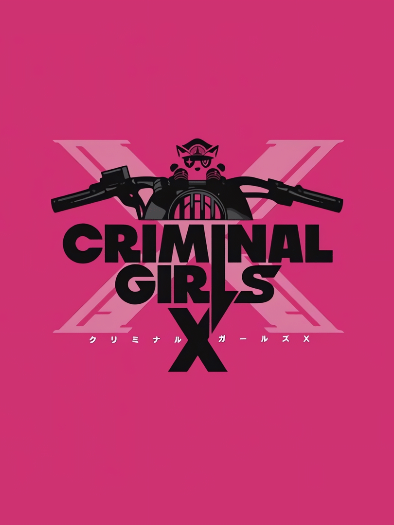 Criminal Girls X Cover