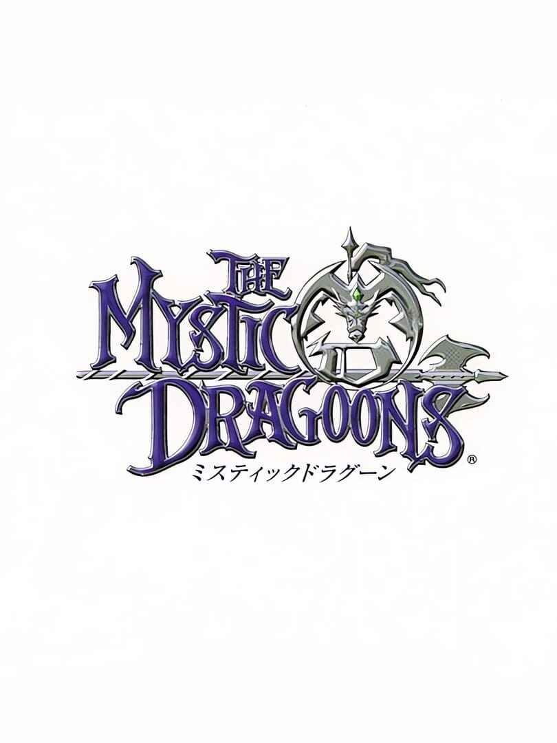 The Mystic Dragoons
